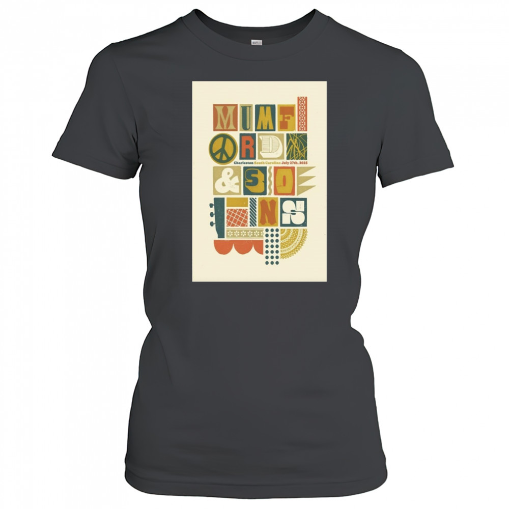 Mumford And Sons Live Show July 27 2025 Charleston SC Poster T-Shirt