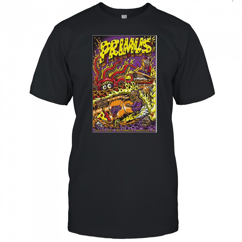 Nashville Event Primus 2025 July 13 The Pinnacle in Nashville Poster T-Shirt