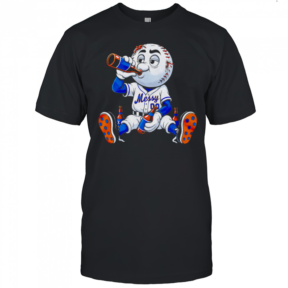 New York Mets Messy mascot drink beer shirt