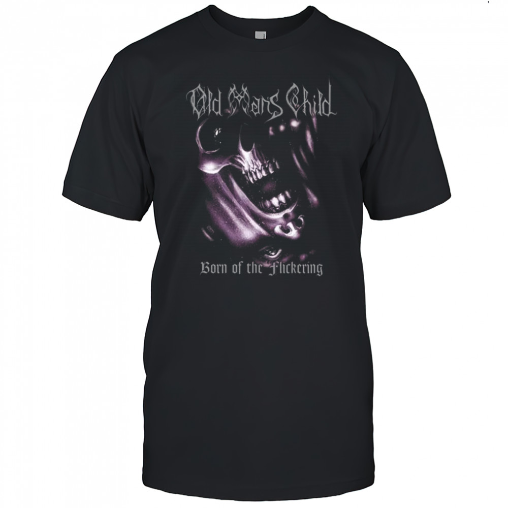 Old Man’s Child Born Of The Flickering shirts