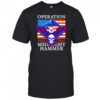 Operation midnight hammer eagle American flag shirt