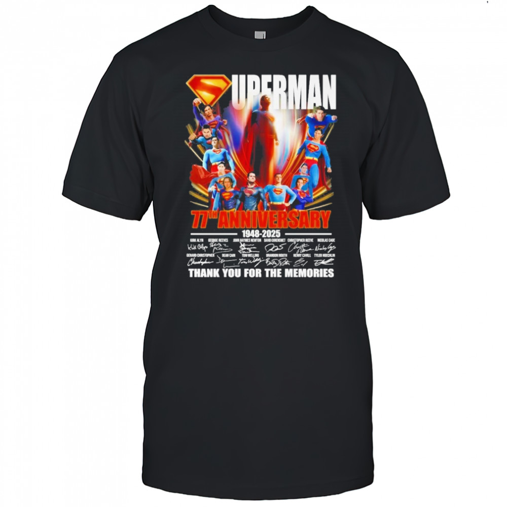 Original Superman 77th Anniversary 1948 2025 Thank You For The Memories Signatures Shirt