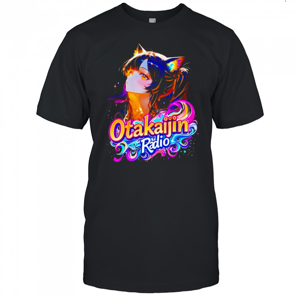 Otakaijin Radio anime girl shirt