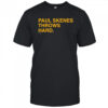 Paul Skenes Throws Hard T-shirt