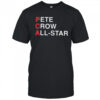 PCA Pete crow All Star shirt