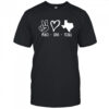 Peace love Texas support Texas pride shirt