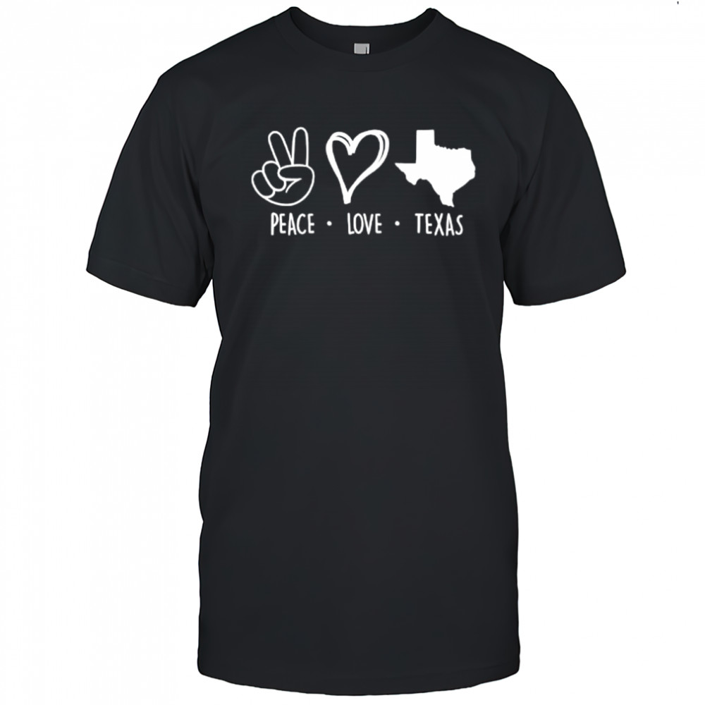 Peace love Texas support Texas pride shirt