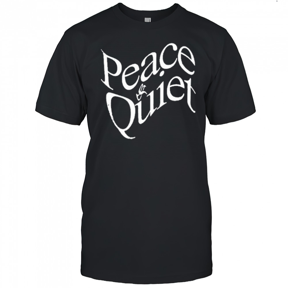 Peace & Quiet Wordmark 2025 T-Shirt