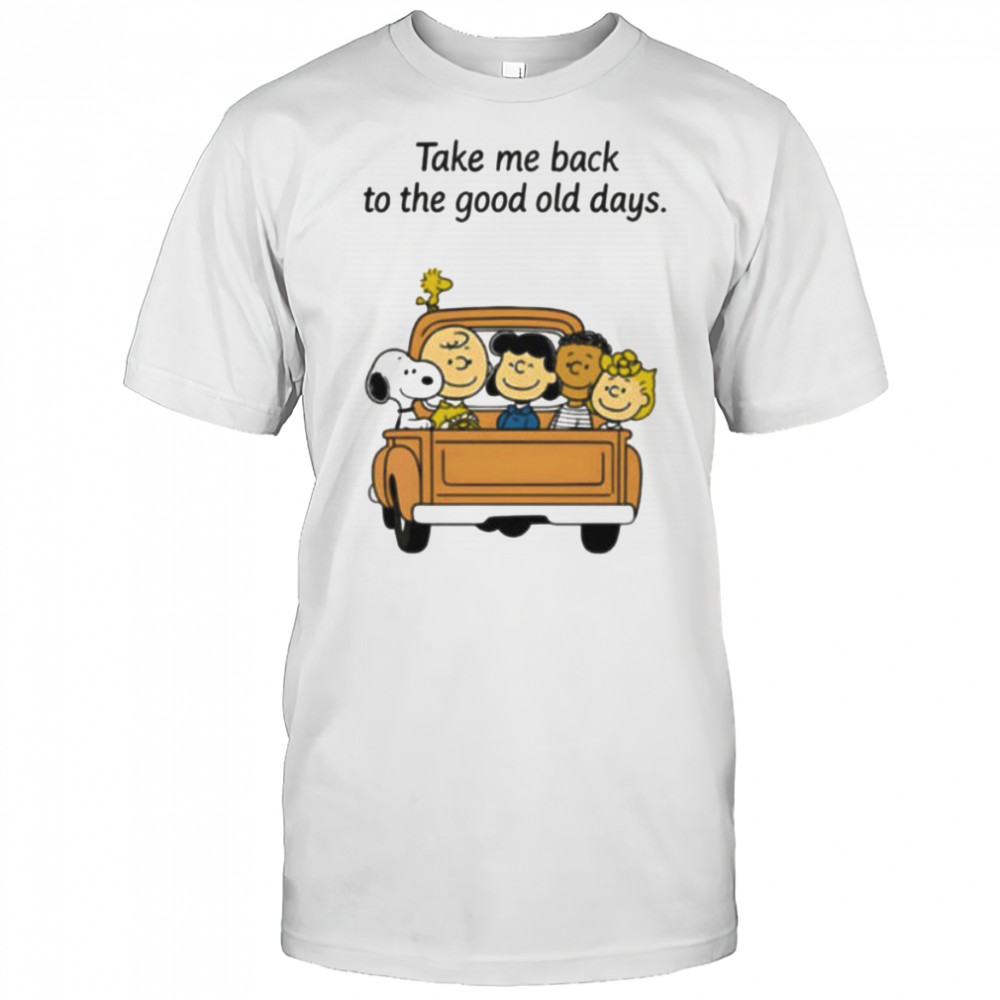Peanuts characters take me back to the good old days shirt