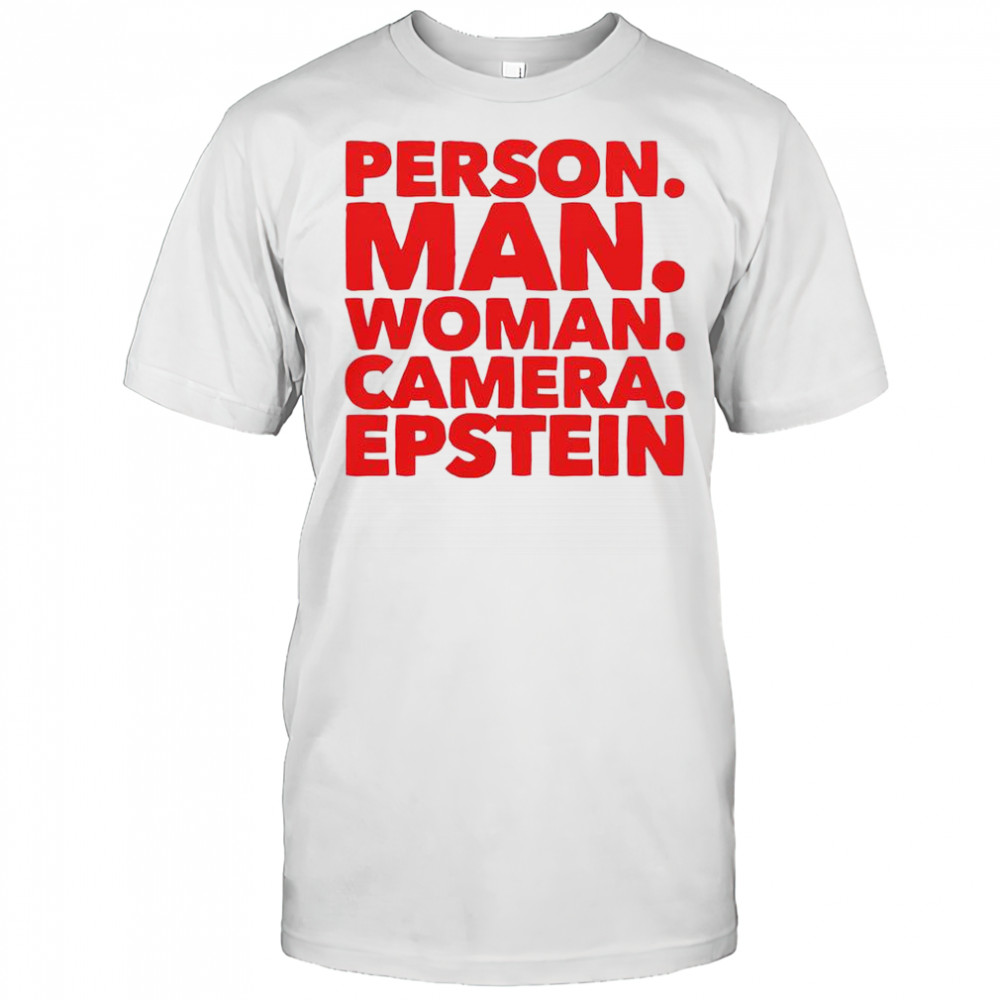 Person Man Woman Camera Epstein T-Shirt