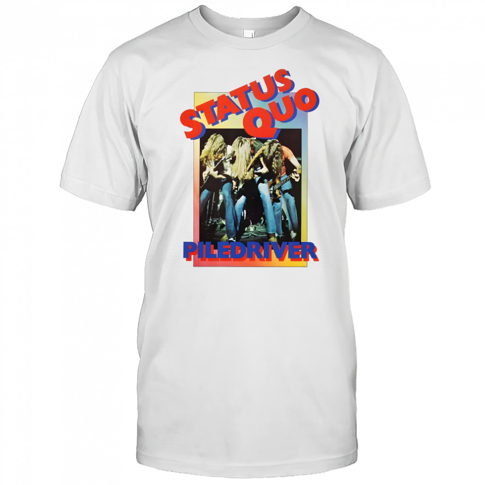 Piledriver Album Art Status Quo shirt