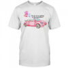 Pink car get in we’re going to the bookstore shirt