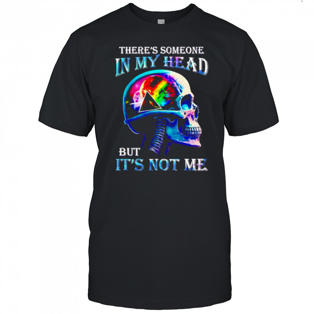 Pink Floyd There’s Someone In My Head But It’s Not Me shirt