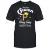Pittsburgh Pirates Queen Classy Sassy And A Bit Smart Assy logo shirt