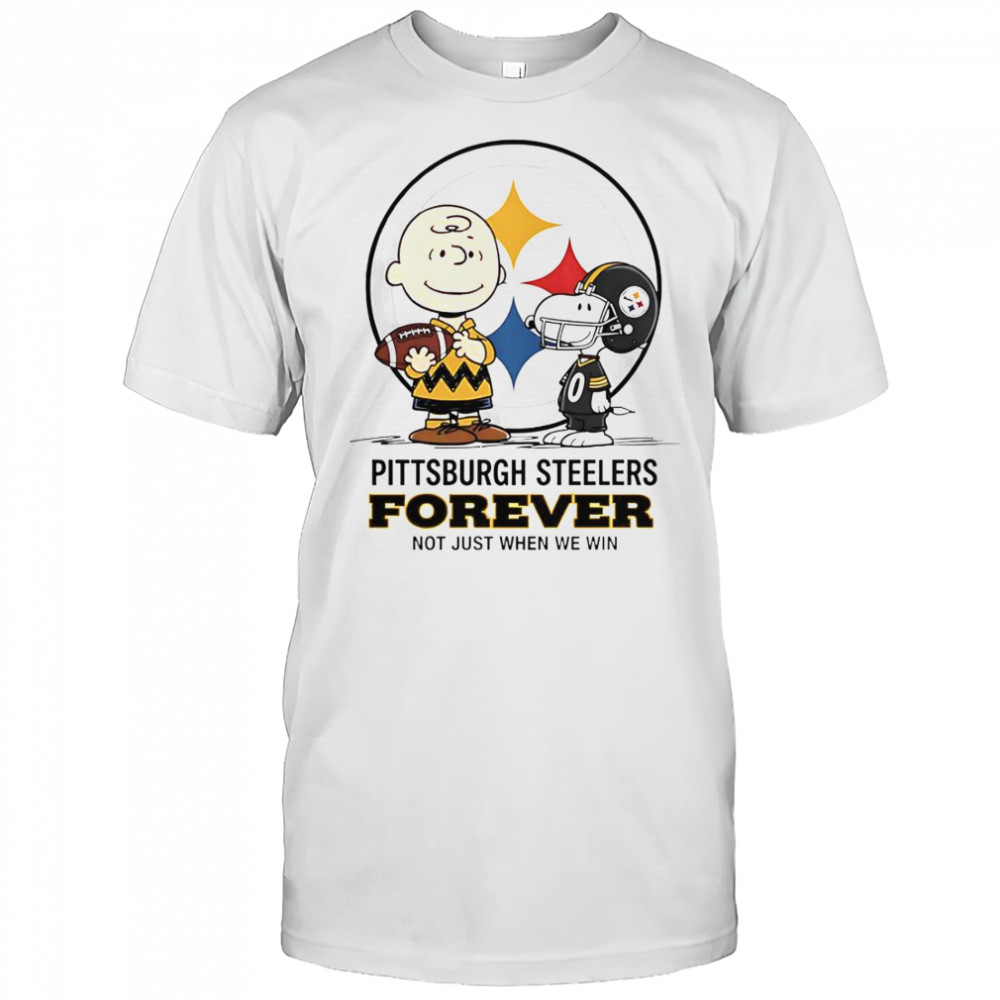 Pittsburgh Steelers Charlie Brown Snoopy Steelers Forever Not Just When We Win T-Shirt