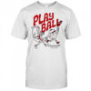 Play Ball Let’s Go Cincinnati since 1869 hotdog shirt