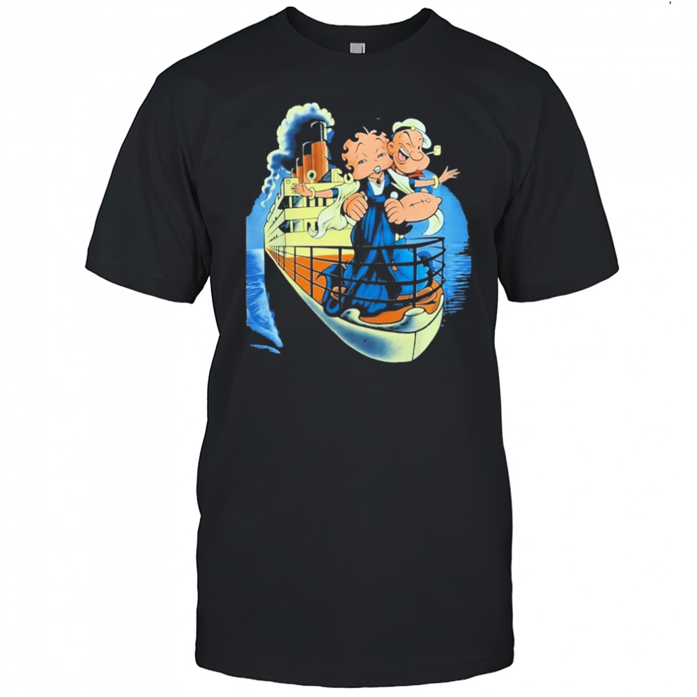 Popeye And Betty Boop Titanic Shirt