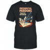 Presidential Pardons Signed By Autopen Scandal Shirt