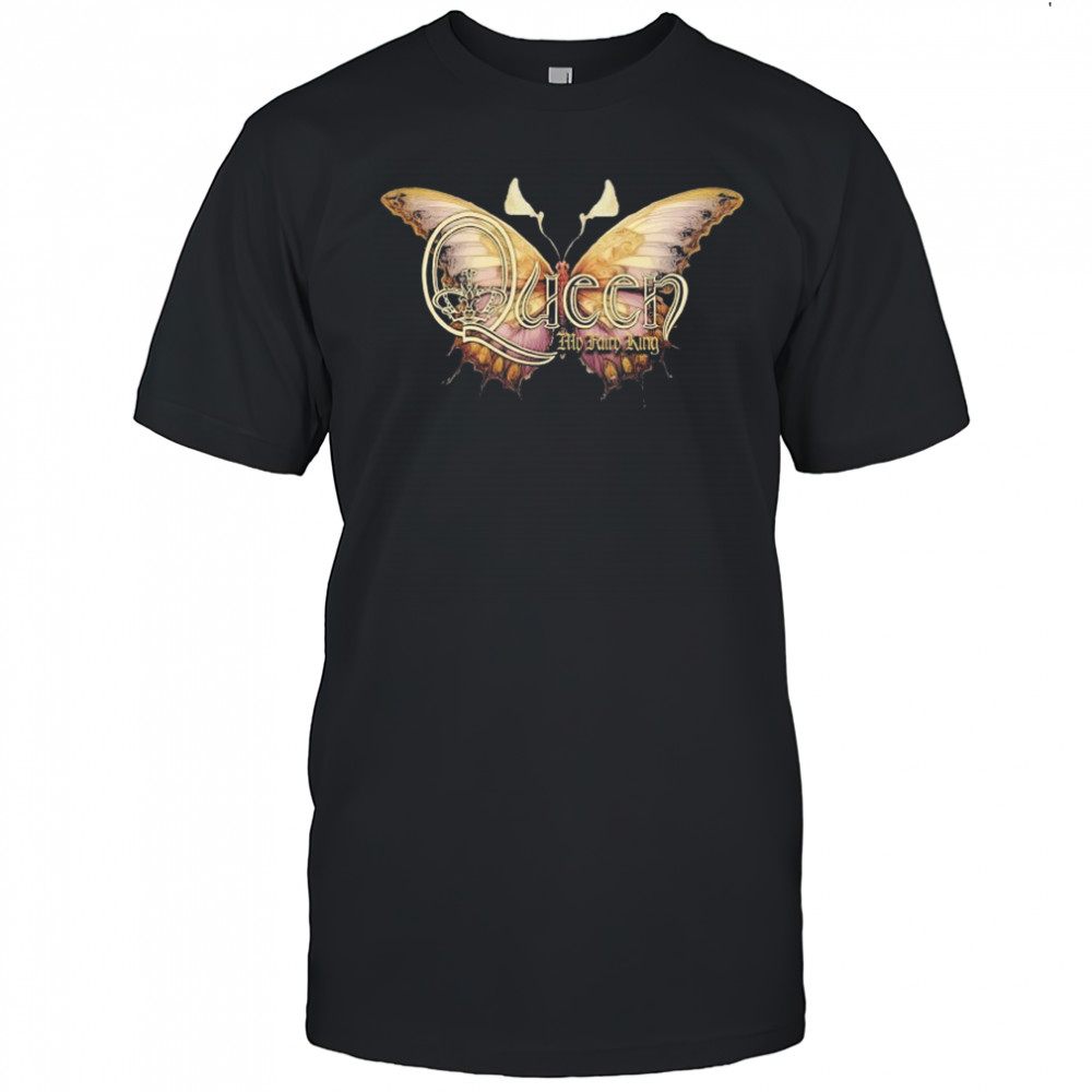Queen My Fairy King Butterfly T-Shirt