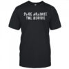 Rage Against The Regime Shirt