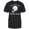 Rei shoot your local fentanyl dealer shirt