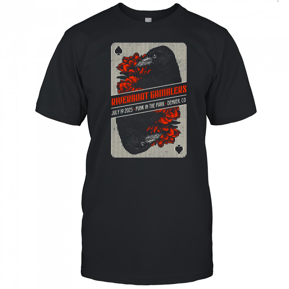 Riverboat Gamblers Punk In The Park 2025 Poster Shirt