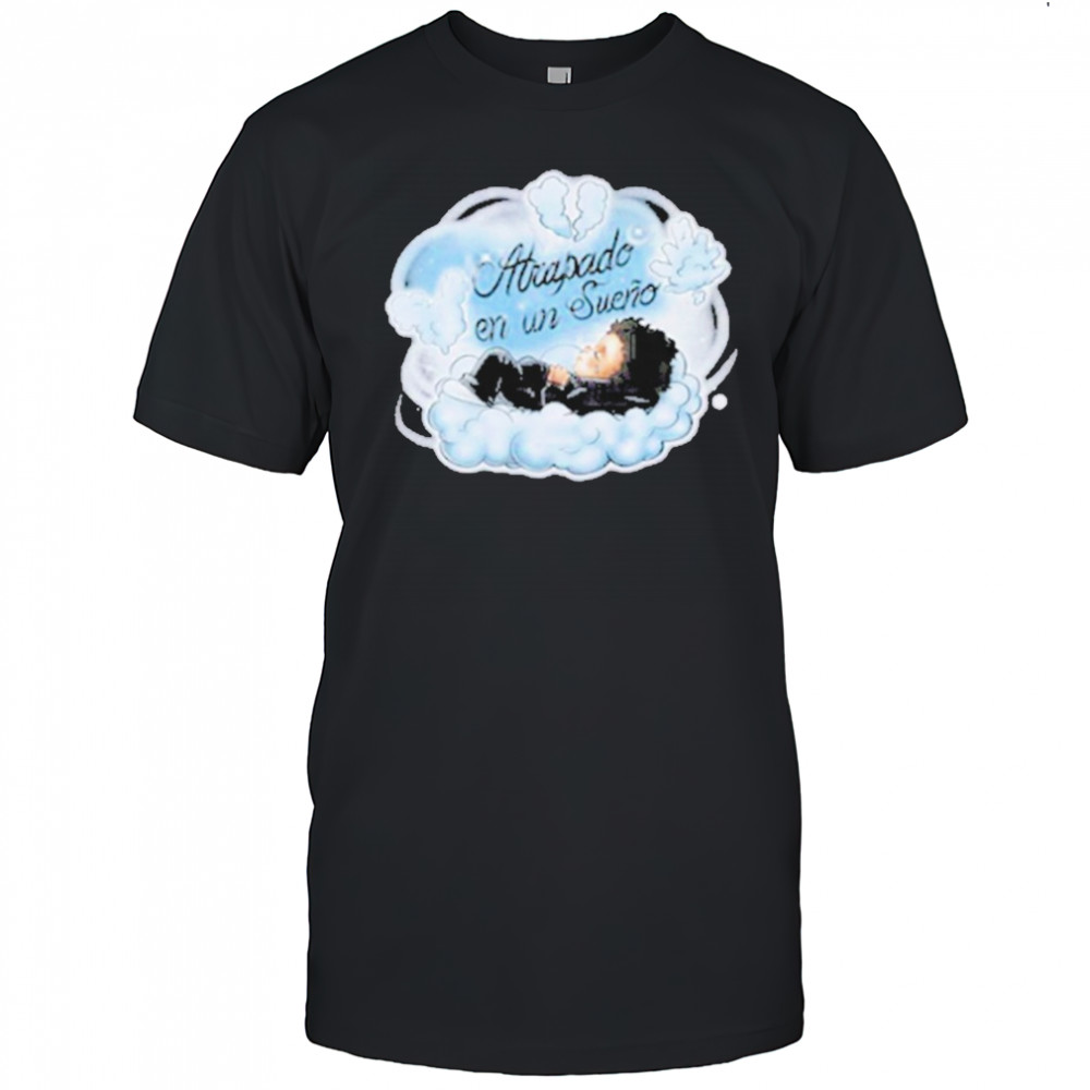 Sad Boyz Atrapado En Un Sueno T-Shirt