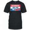Saturdays Are For The Cards shirt