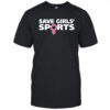 Save Girls Sports shirt