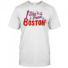 She’s from Boston music shirt