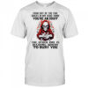 Skeleton four out of the five voices in my head think you’re an idiot shirt