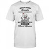 Skeleton when a woman laughs during an argument psycho shirt