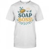 Soap boss shirt