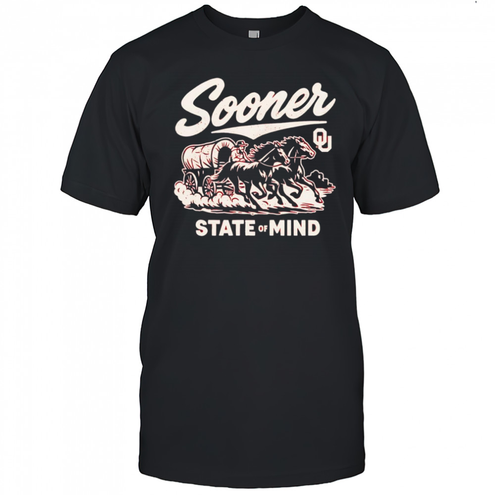 Sooner State of mind shirt