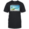 Started out as a fish how did it end up like this shirt