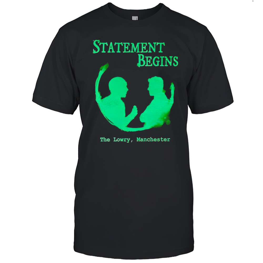Statement begins the lowry Manchester shirt