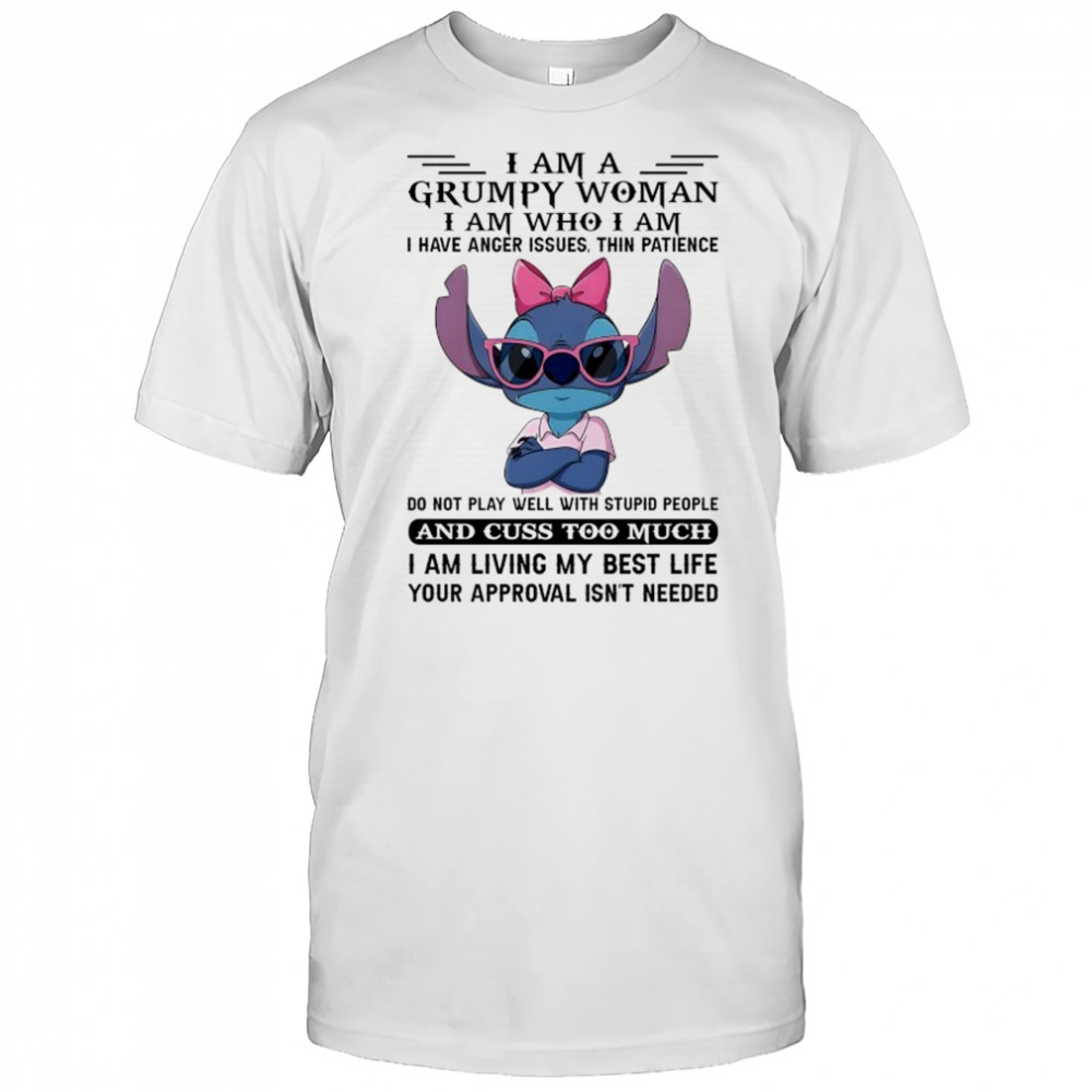 Stitch I am a Grumpy Wpman I am who I am I have anger issues shirt