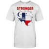 Stronger than the storm Texas hill country pride shirt