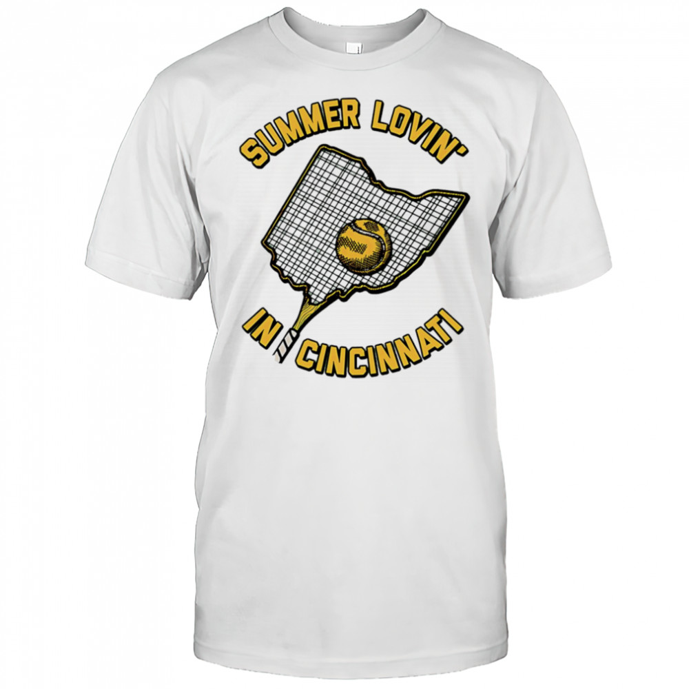 Summer Lovin’ in Cincinnati tennis shirt
