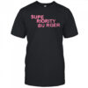 Superiority burger logo shirt