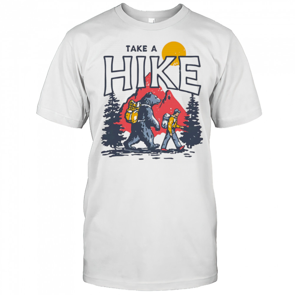 Take a hike shirt