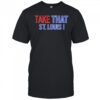 Take That St. Louis shirt