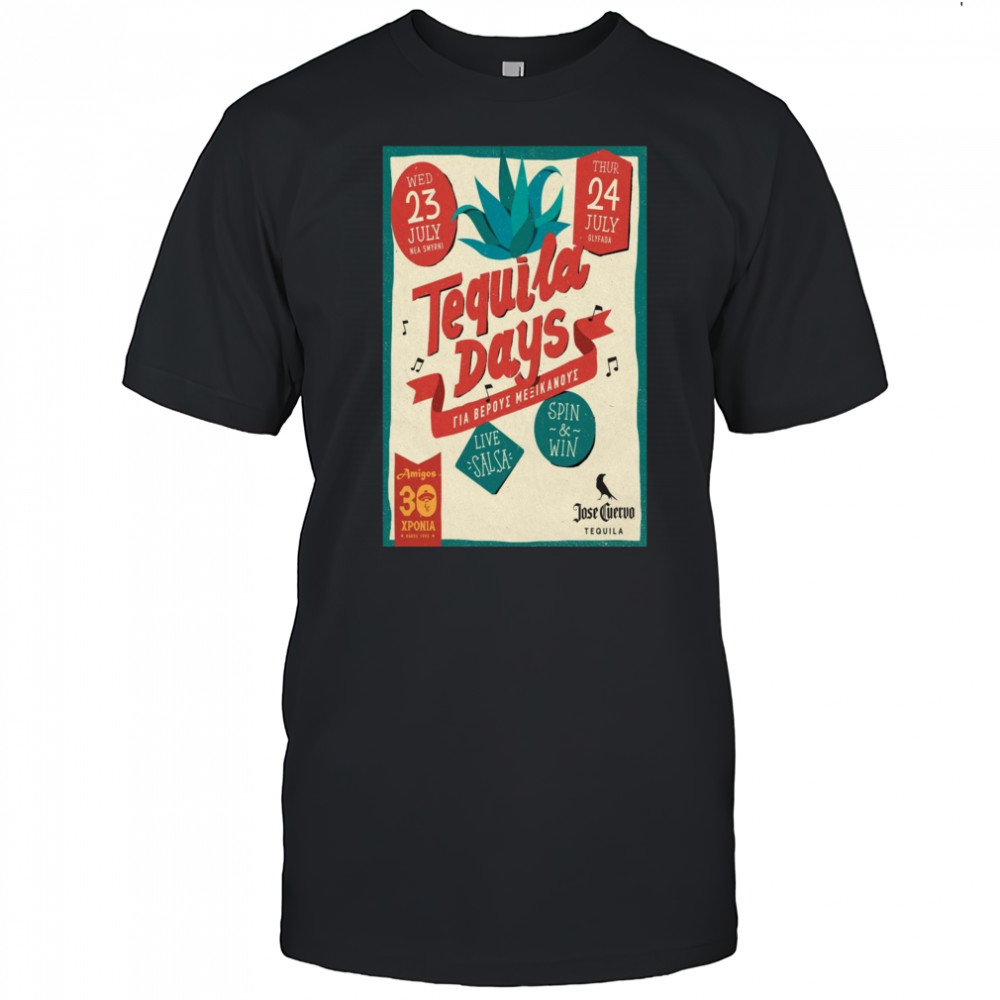 Tequila Days Poster July 23 2025 Tour Shirt