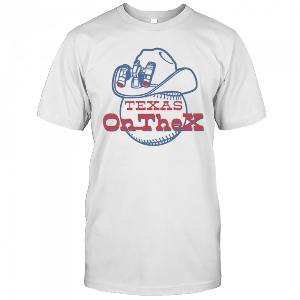 Texas Rangers On The X T-shirt