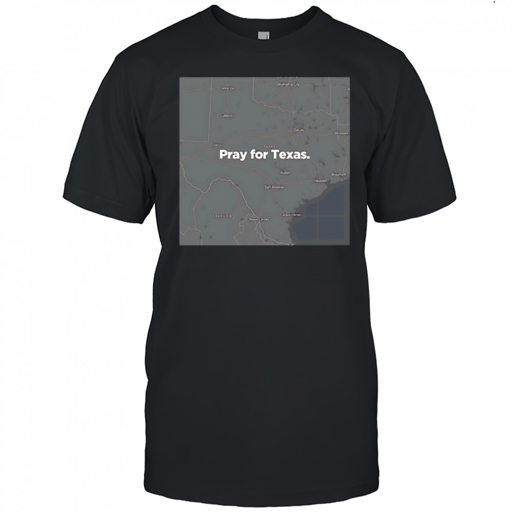Texas Strong pray for Texas State 2025 shirt