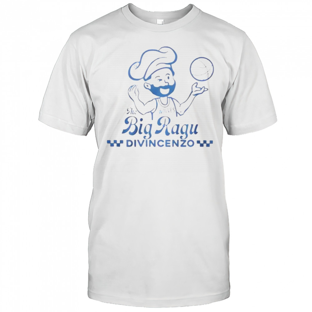 The Big Ragu Divincenzo Donte Divincenzo Minnesota Timberwolves T-Shirt