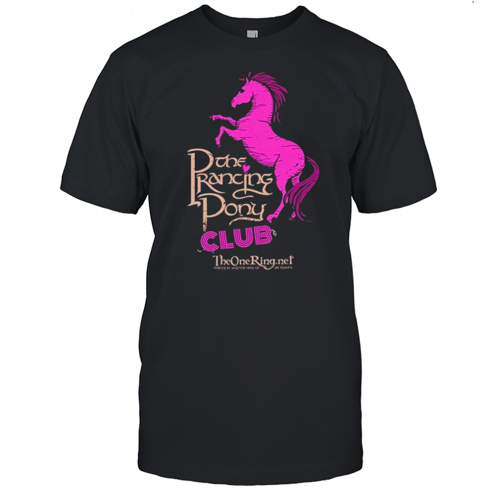 The Prancing Pony Club Horse T-shirt