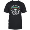 They Call Me EL Jefe Hispanic skull shirt