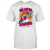 Tigers the Heavens Roaring shirt