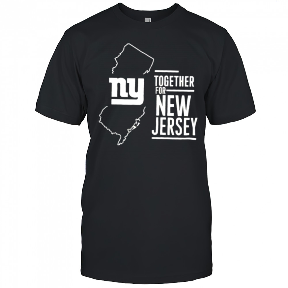 Together For New Jersey New York Giants shirt